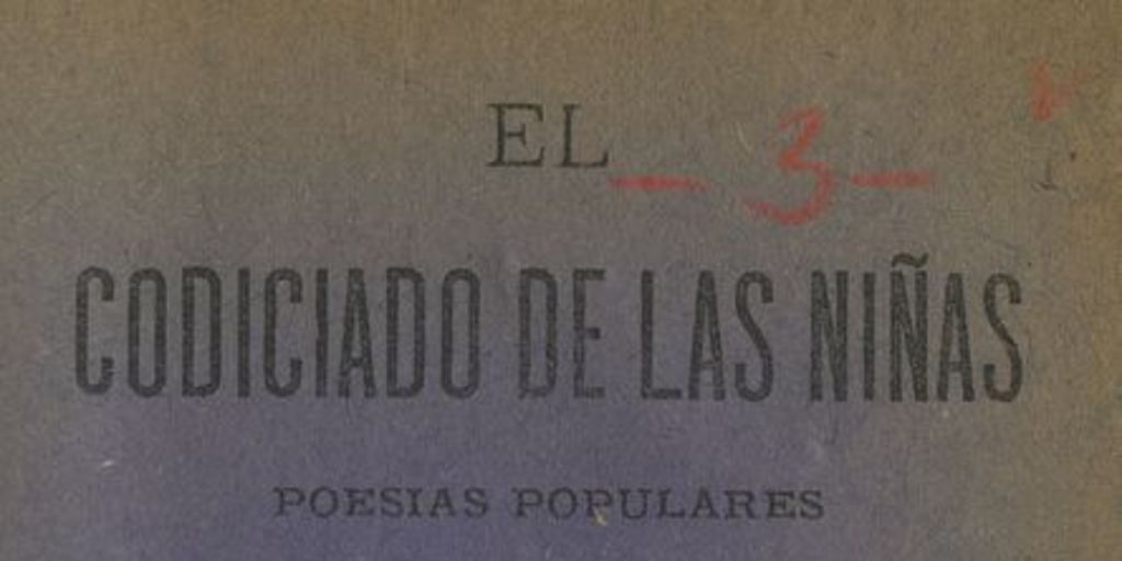 El codiciado de las niñas : canciones amorosas i habaneras: cuaderno primero