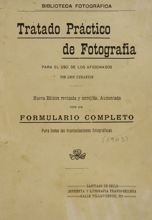 Tratado practico de fotografía: para el uso de los aficionados