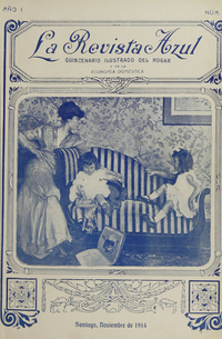 La Revista Azul. Año I, número 1 (noviembre de 1914) - número 15 (diciembre de 1915)