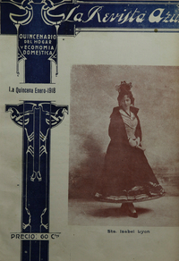 La Revista Azul. Año IV, número 27 (primera quincena de enero de 1918) - número 33 (agosto de 1918)