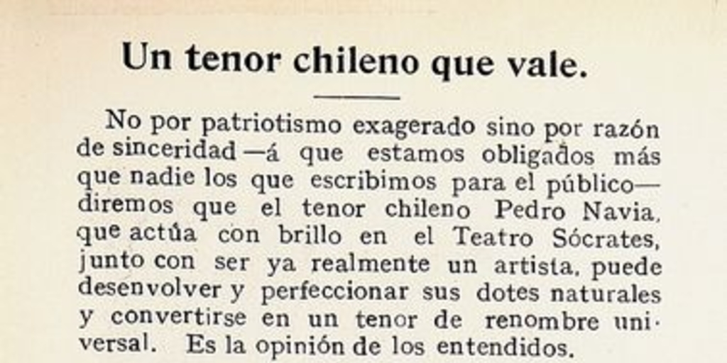 Un tenor chileno que vale la pena. Pedro Navia