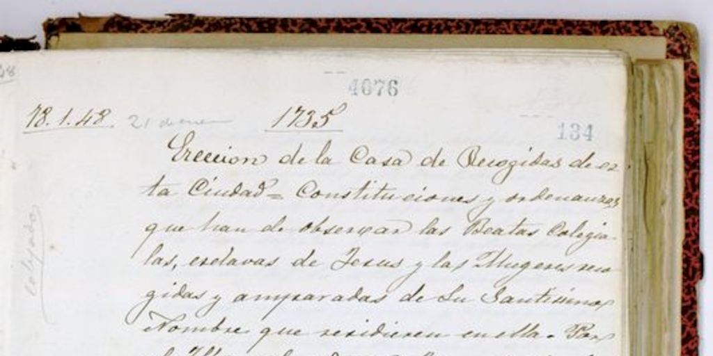 Constituciones y Ordenanzas que han de observar las Beatas Colegialas, esclavas de Jesús y mugeres recogidas y amparadas de su Santísimo nombre que residieren en ella. Santiago, 1735