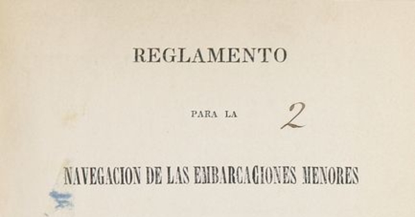 Reglamento para la navegación de las embarcaciones menores en los ríos Maule y Loncomilla y en la ría de Constitución