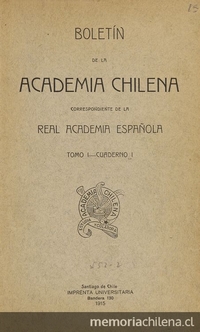 Boletín de la Academia Chilena: tomo 1, 1915