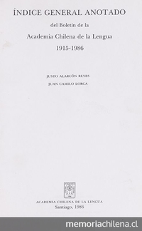 Boletín de la Academia Chilena. Índice general anotado (1915-1986)