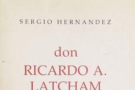 Don Ricardo A. Latcham