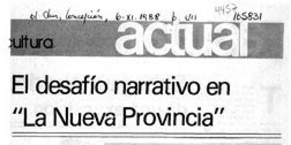 El desafío narrativo en "La nueva provincia"