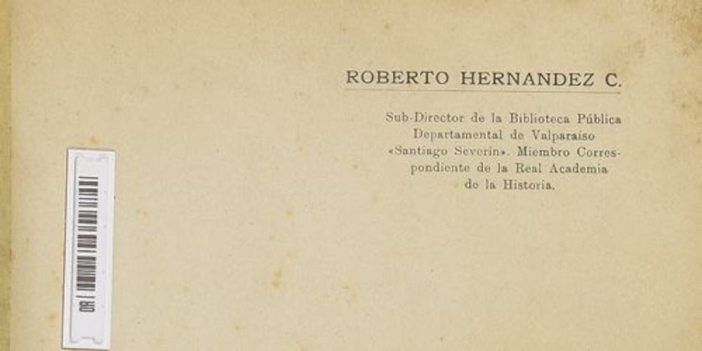 Los primeros teatros de Valparaíso y el desarrollo general de nuestros espectáculos públicos