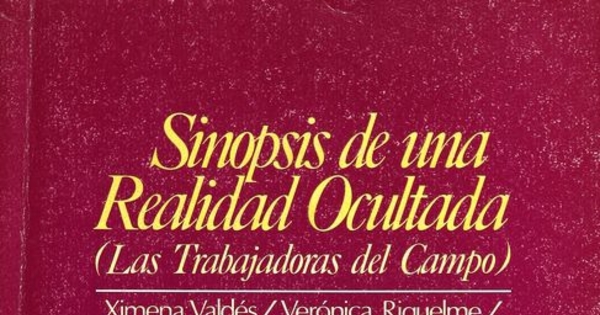 Los procesos de incorporación y exclusión de las mujeres del mercado de trabajo agrícola