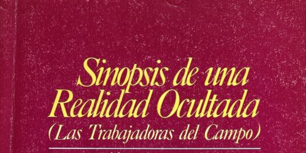 Los procesos de incorporación y exclusión de las mujeres del mercado de trabajo agrícola