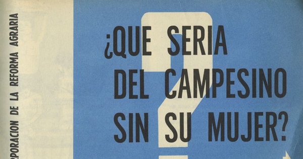 ¿Qué sería del campesino sin su mujer?