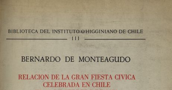 Relación de la Gran Fiesta Cívica celebrada en Chile el 12 de febrero de 1818