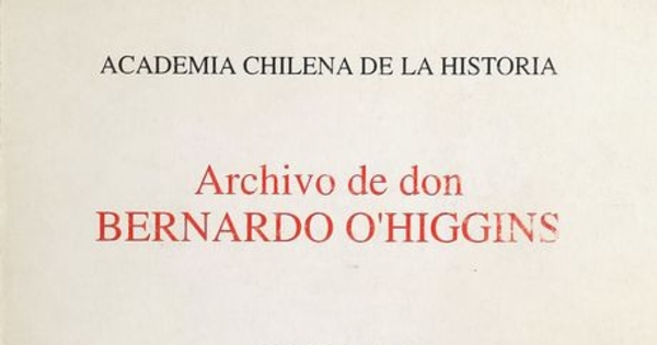 Carta de Ramón Mariano de Arís a Bernardo O'Higgins, fechada en Santiago, 21 de agosto de 1834