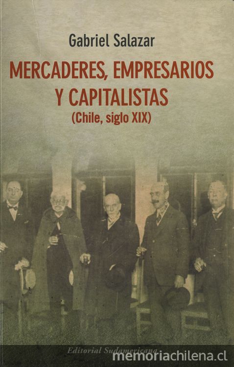 Prefacio a "Mercaderes, empresarios y capitalistas: (Chile, siglo XIX)"