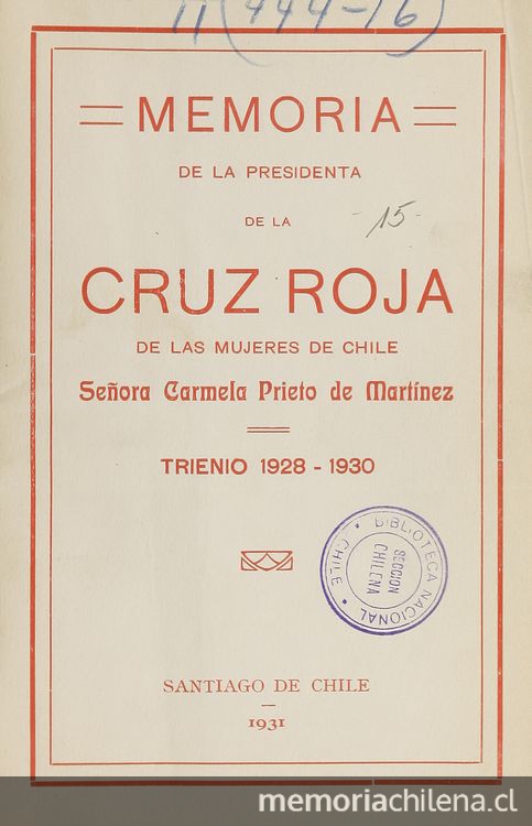 Memoria de la presidenta de la Cruz Roja de las Mujeres de Chile: trienio 1928-1930