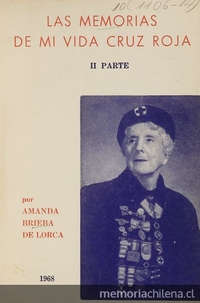 Las memorias de mi vida Cruz Roja : Mis últimos años (1960-1966) : 2a. parte