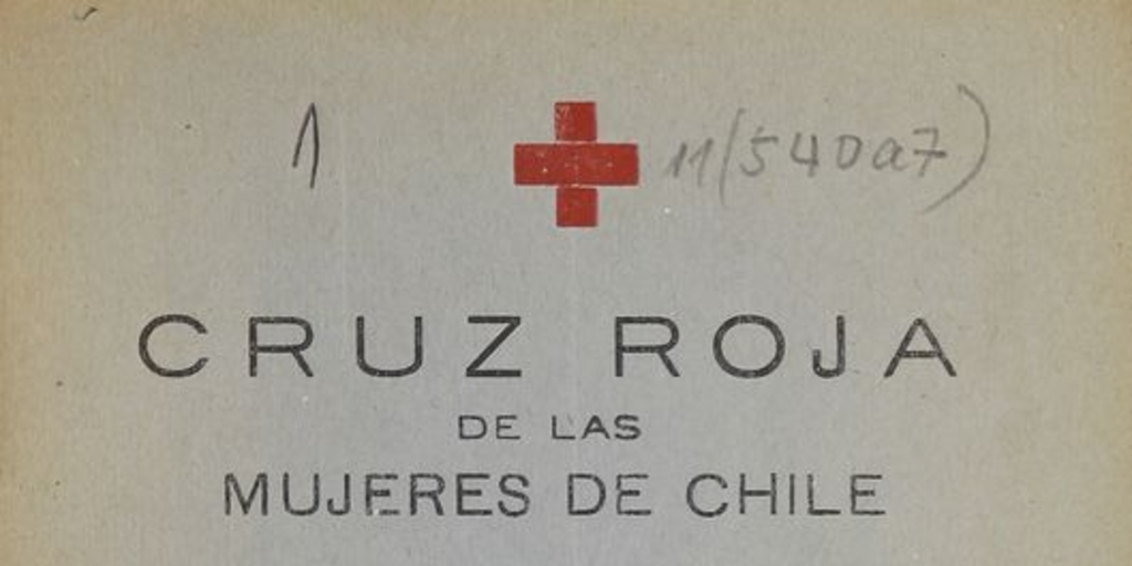 Cruz Roja de las mujeres de Chile : memoria del año 1940, presentada por la presidenta