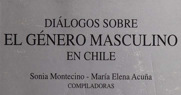 Portada Diálogos sobre el género masculino en Chile