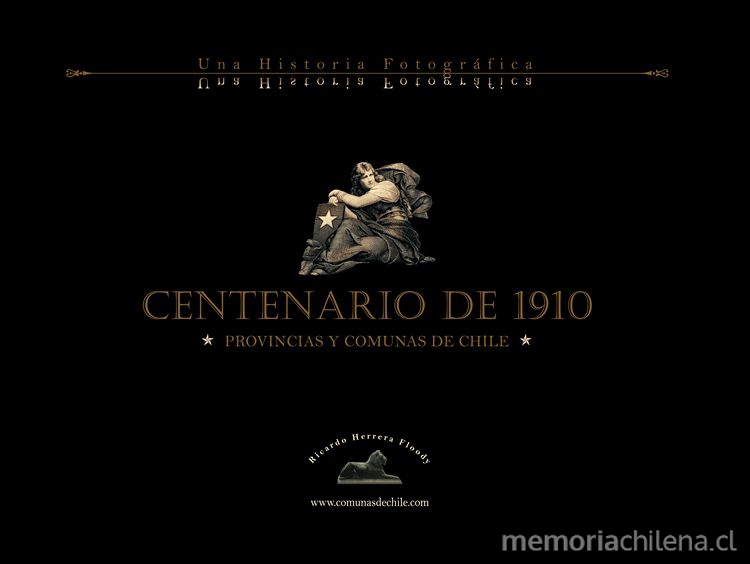 Centenario de 1910. Provincias y comunas de Chile