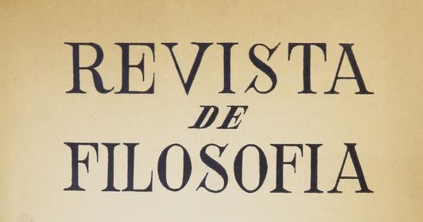 Revista de filosofía v.1:no.1 (1949:ago.)