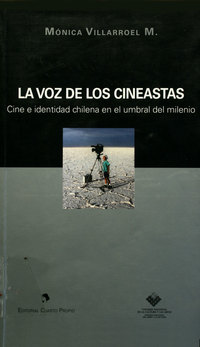 La voz de los cineastas: cine e identidad chilena en el umbral del milenio
