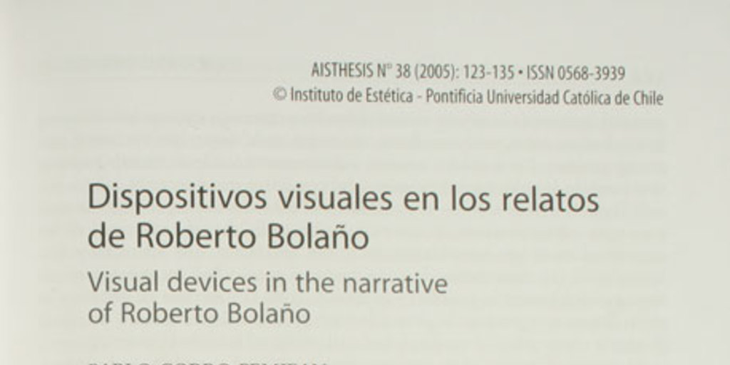 Dispositivos visuales en los relatos de Roberto Bolaño