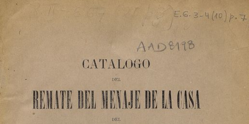 Catalogo del remate del menaje de la casa del señor Alfredo Echaurrén V. que verificará el martillero Don Gregorio Letelier, Santiago, Impr. Ercilla, 1889