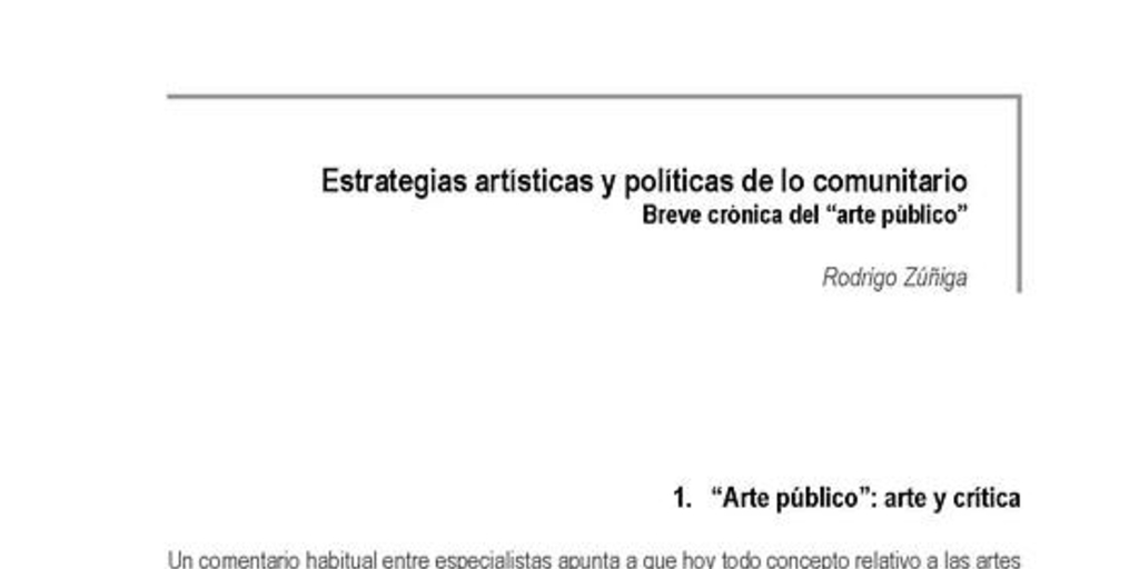 Estrategias artísticas y políticas de lo comunitario. Breve crónica del "arte público"