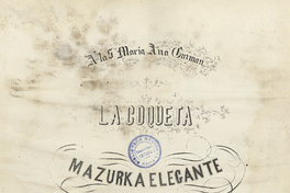 La coqueta [música] : mazurca elegante para piano