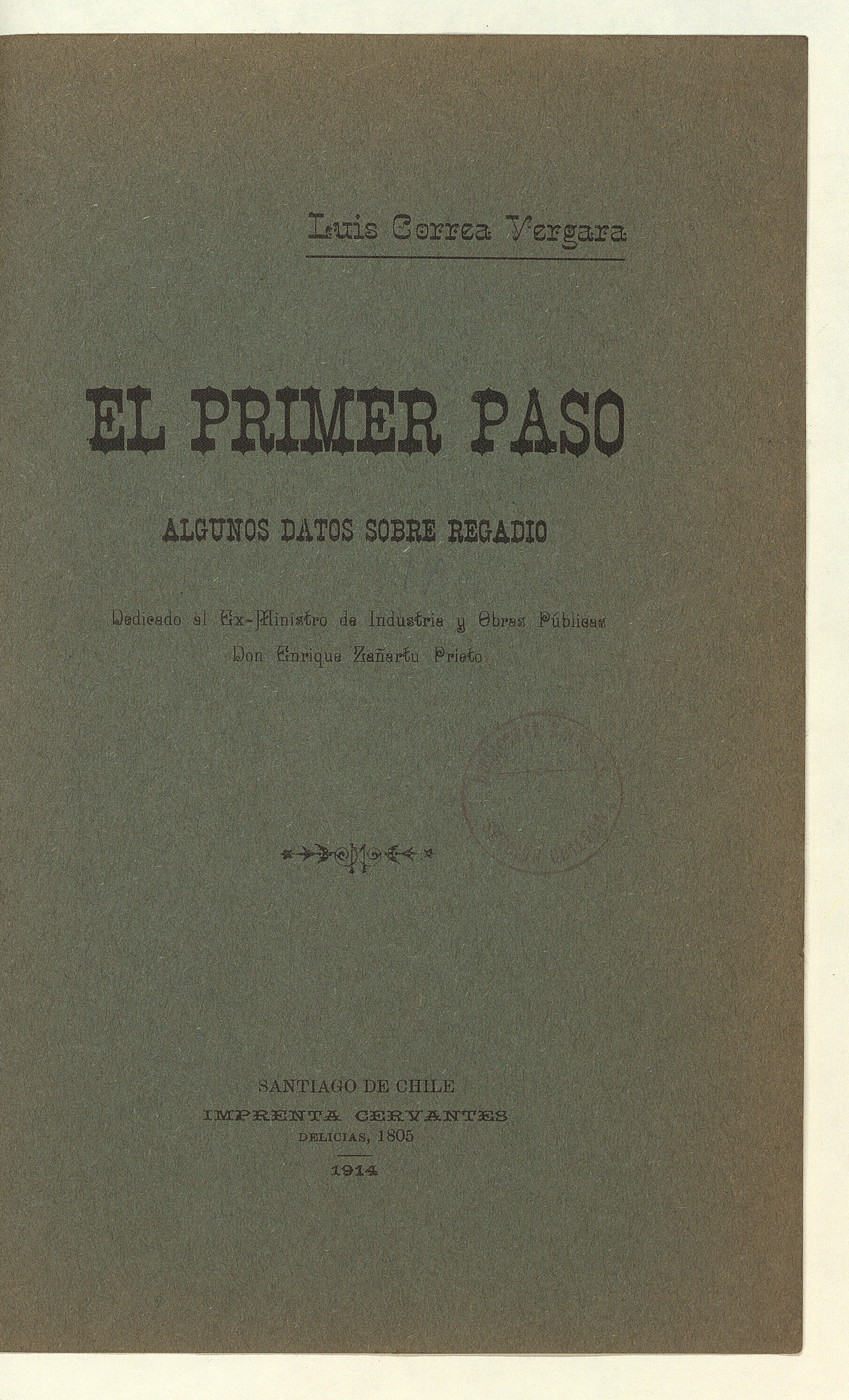 El Primer paso: algunos datos sobre regadío