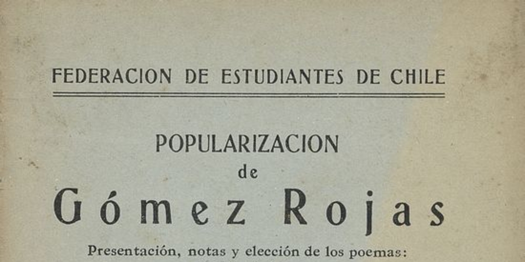 Popularización de Gómez Rojas