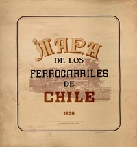 Mapa de los ferrocarriles de Chile