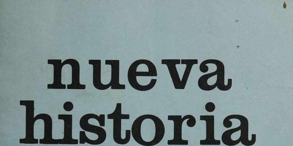 Nueva historia : n° 1, año 1, 1981