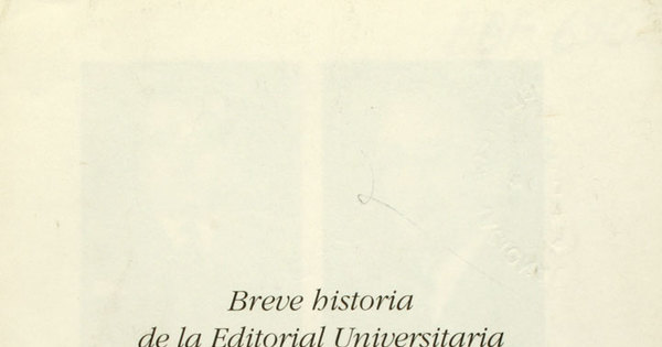 Breve historia de la Editorial Universitaria