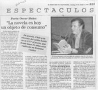 "La Novela es hoy un objeto de consumo"  [artículo].