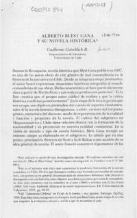 Alberto Blest Gana y su novela histórica  [artículo] Guillermo Gotschlich R.