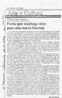 Poeta que naufraga sirve para una nueva travesía  [artículo] Marcelo Novoa.