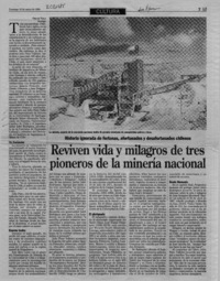 Reviven vida y milagros de tres pioneros de la minería nacional  [artículo] Oscar Vega.