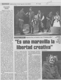 "Es una maravilla la libertad creativa"