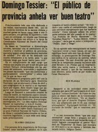 Domingo Tessier: "el público de provincia anhela ver buen teatro".