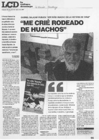 "Me crié rodeado de huachos"