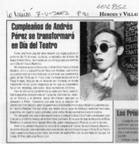 Cumpleaños de Andrés Pérez se transformará en Día del Teatro  [artículo]