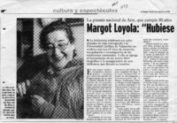 Margot Loyola, "hubiese querido detener el calendario"  [artículo] Rafael Valle M.