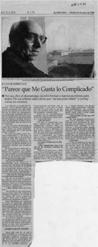 "Parece que me gusta lo complicado"  [artículo].