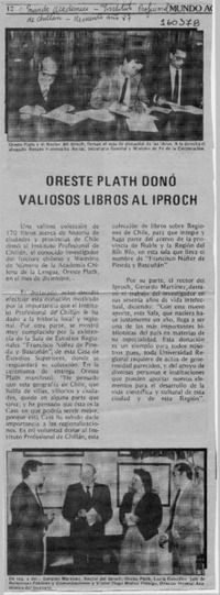 Oreste Plath donó valiosos libros al Iproch  [artículo].