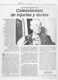 Coleccionista de injurias y dudas