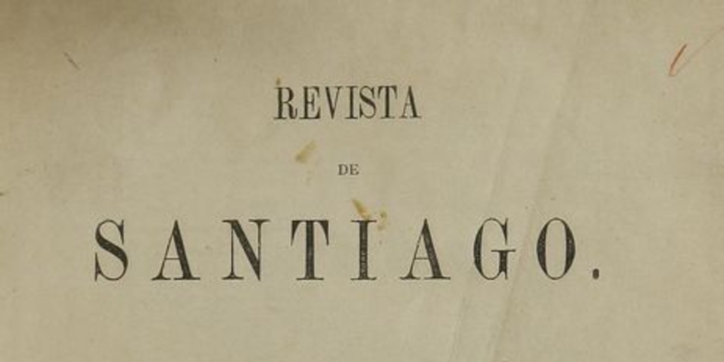 Revista de Santiago: tomo 1, 1872