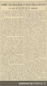 Sobre la neutralidad en nuestras costa, Las Últimas Noticias 23 de noviembre de 1914, p. 1. Portada, centro de la página; Bibilioteca Nacional,.Pach 3052