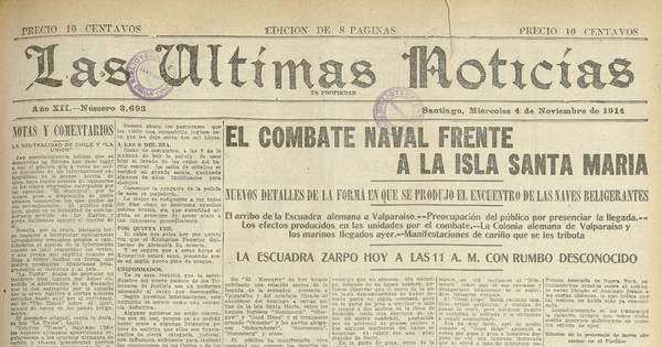 "El combate naval frente a la isla Santa María", Las Últimas Noticias miércoles 4 de Noviembre de 1914. p. 1, completa