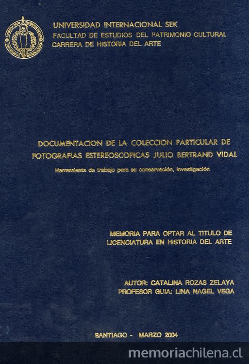 Documentación de la colección particular de fotografías estereoscópicas Julio Bertrand Vidal